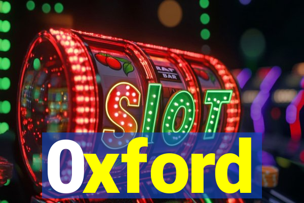 0xford