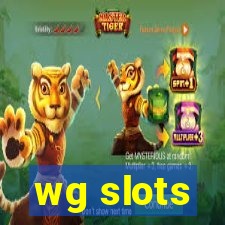 wg slots