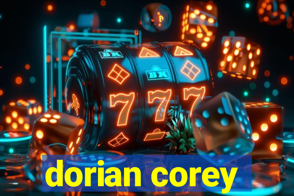 dorian corey