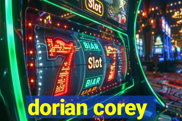 dorian corey