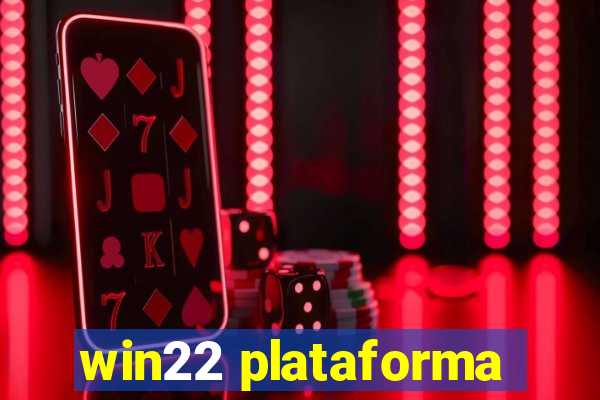 win22 plataforma