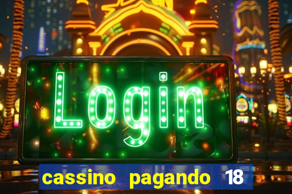 cassino pagando 18 reais no cadastro