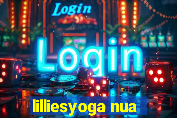 lilliesyoga nua
