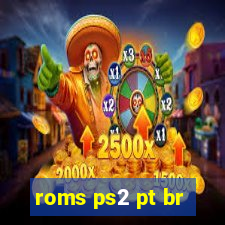 roms ps2 pt br