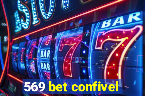 569 bet confivel