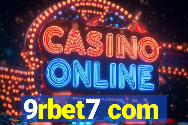 9rbet7 com