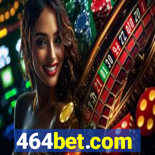 464bet.com