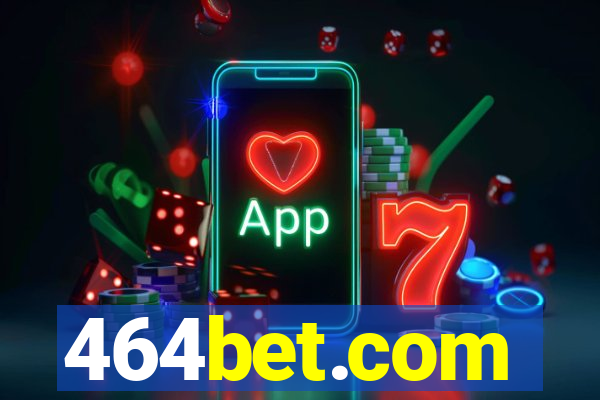 464bet.com