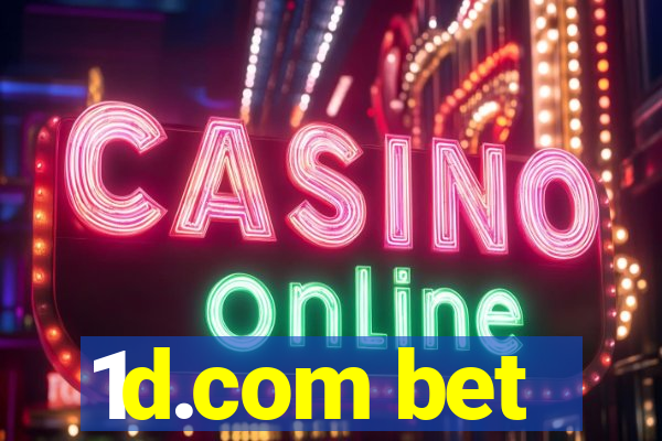 1d.com bet