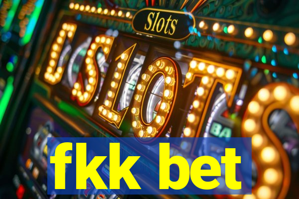 fkk bet