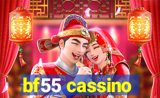 bf55 cassino