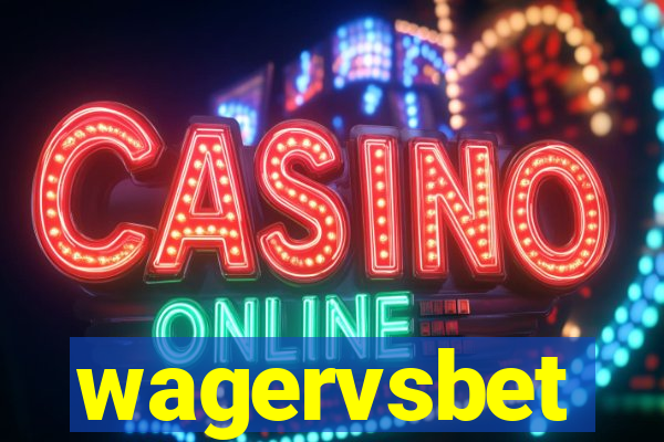wagervsbet