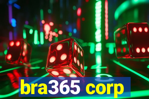 bra365 corp