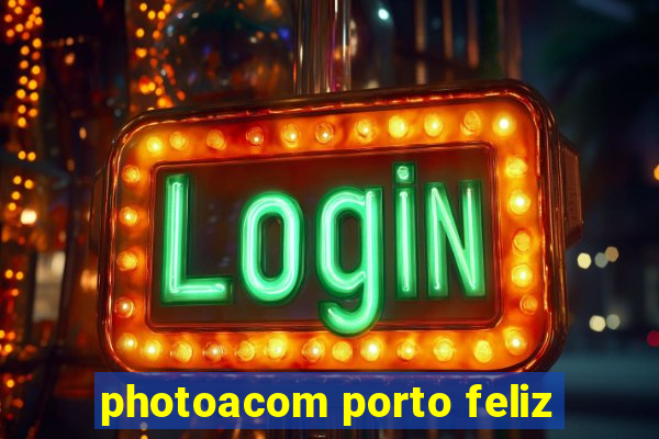 photoacom porto feliz