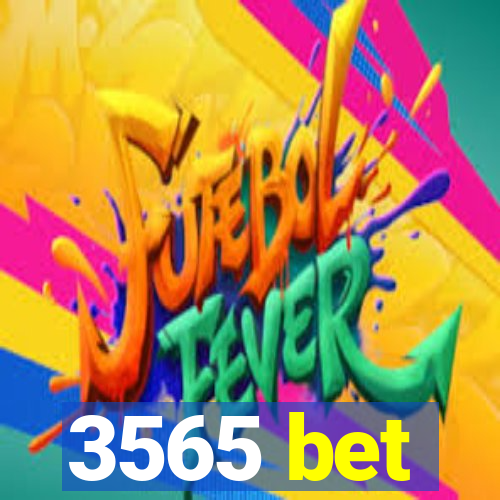3565 bet