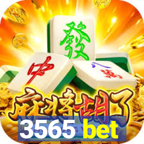 3565 bet