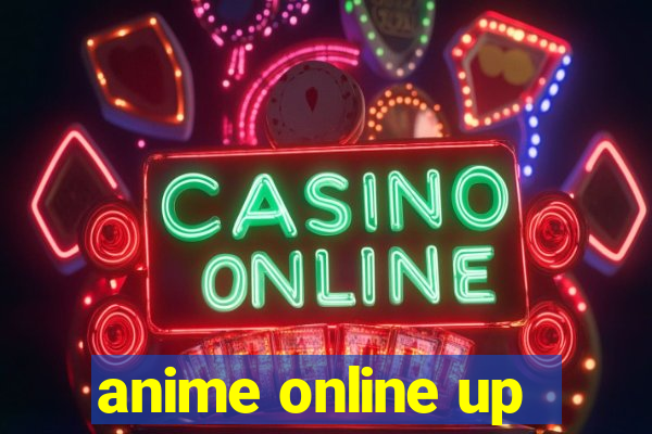 anime online up