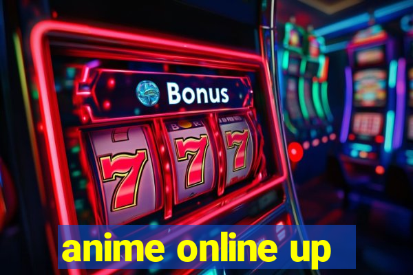 anime online up