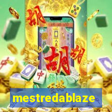 mestredablaze