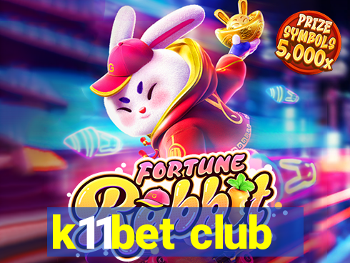 k11bet club