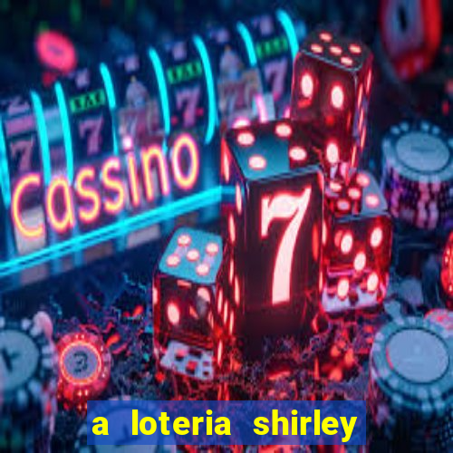 a loteria shirley jackson pdf