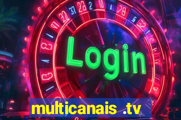 multicanais .tv