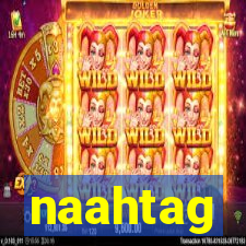 naahtag