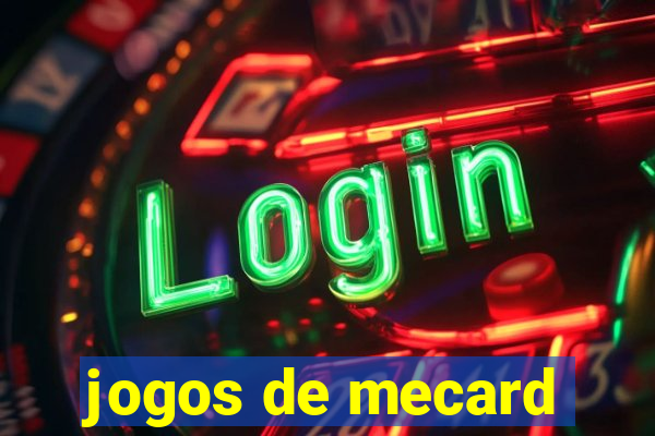 jogos de mecard