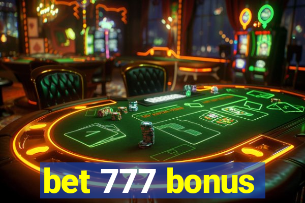 bet 777 bonus