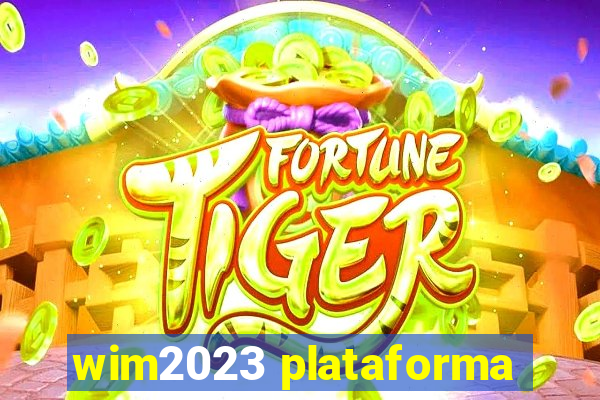 wim2023 plataforma
