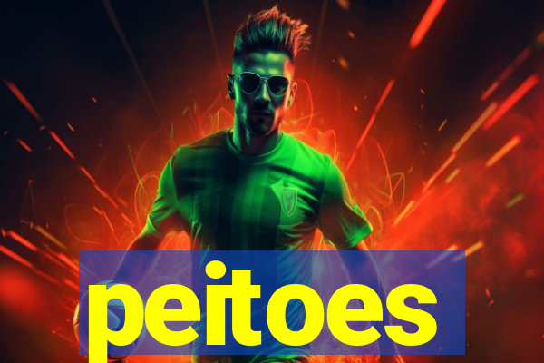 peitoes