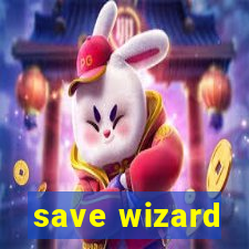 save wizard