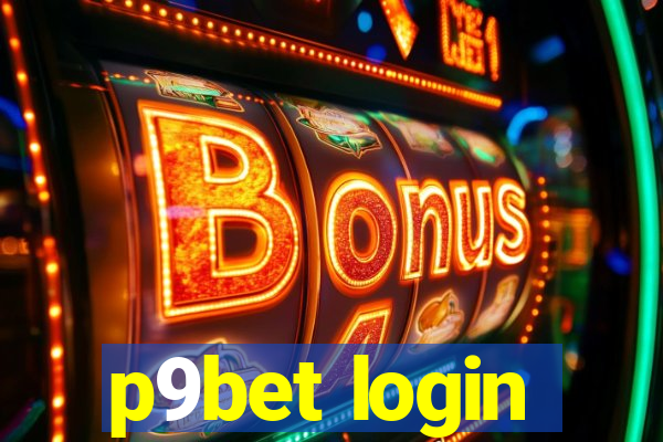 p9bet login