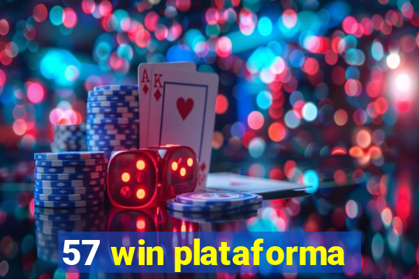 57 win plataforma
