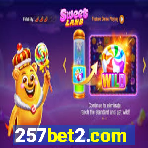 257bet2.com
