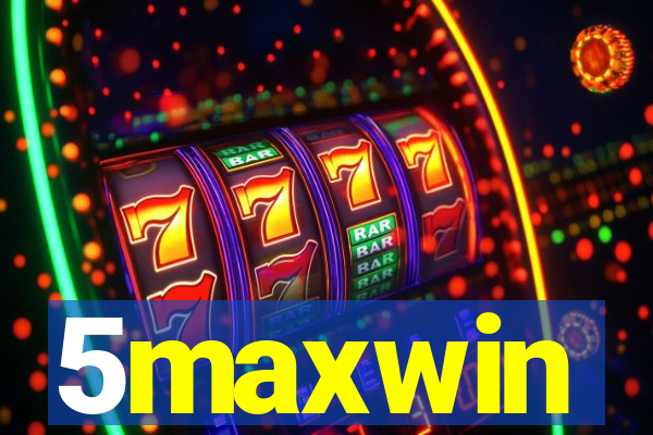 5maxwin