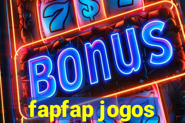 fapfap jogos