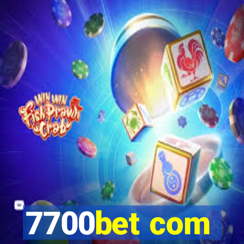 7700bet com