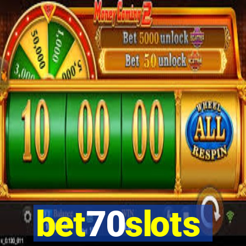 bet70slots