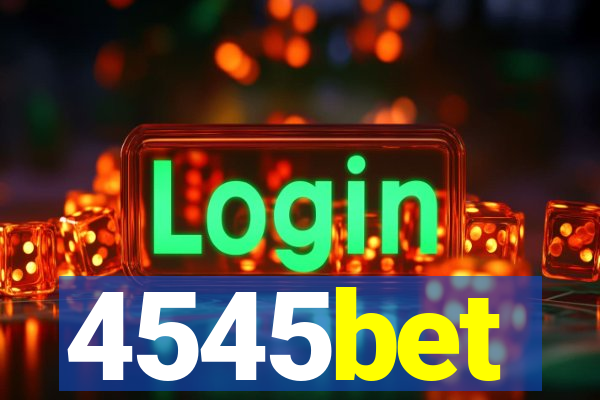 4545bet