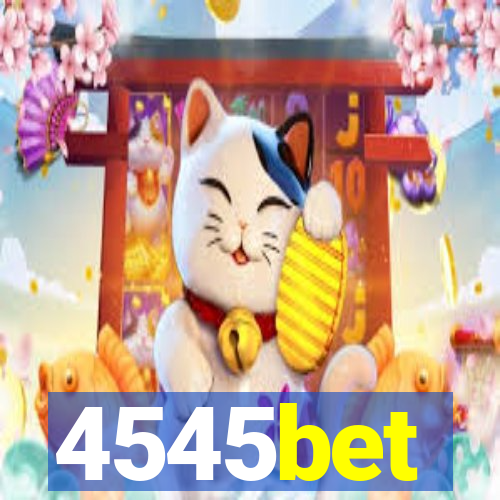 4545bet