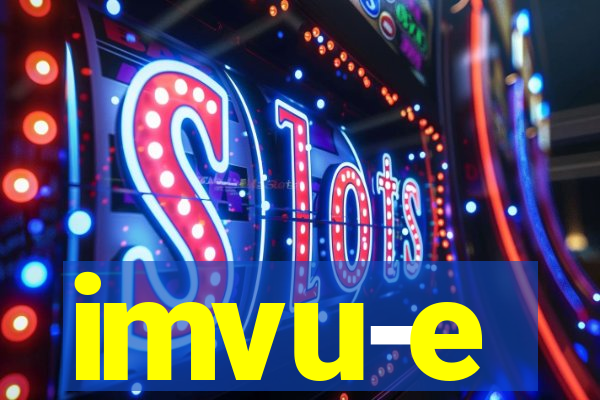 imvu-e