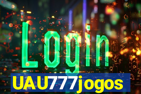 UAU777jogos