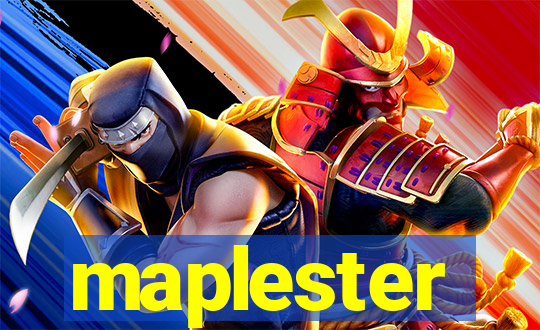 maplester