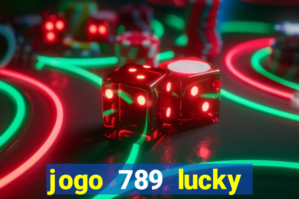 jogo 789 lucky paga mesmo