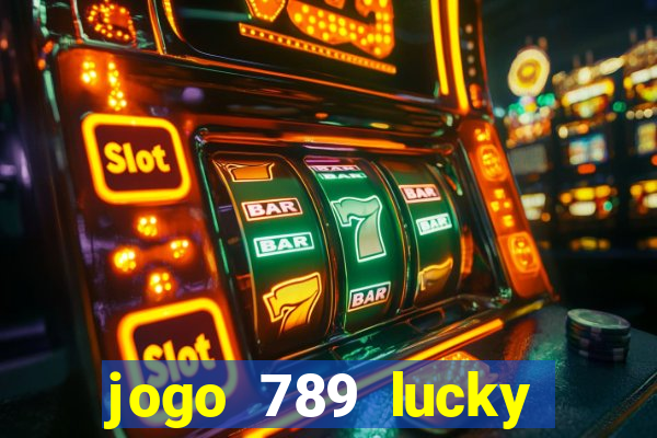 jogo 789 lucky paga mesmo
