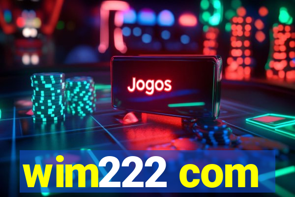wim222 com