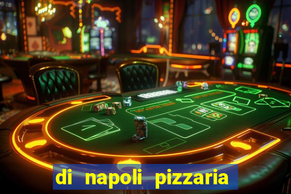 di napoli pizzaria braz leme