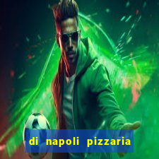 di napoli pizzaria braz leme