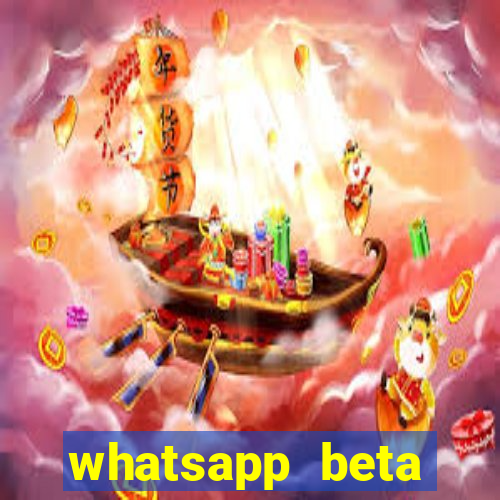 whatsapp beta 3.3.10 2024